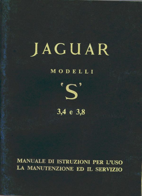 MANUALE USO E MANUTENZIONE S-TYPE 3,4/3,8