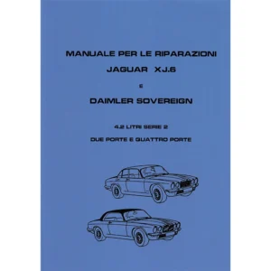 manuale officina italiano Jaguar e Daimler XJ6 serie 2